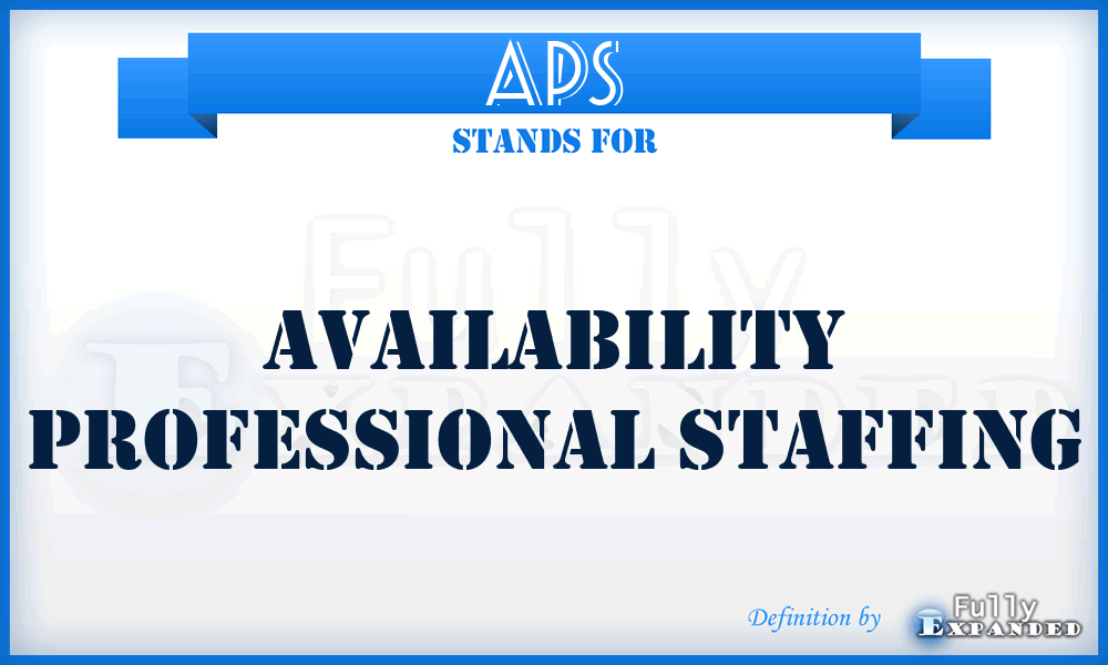 APS - Availability Professional Staffing