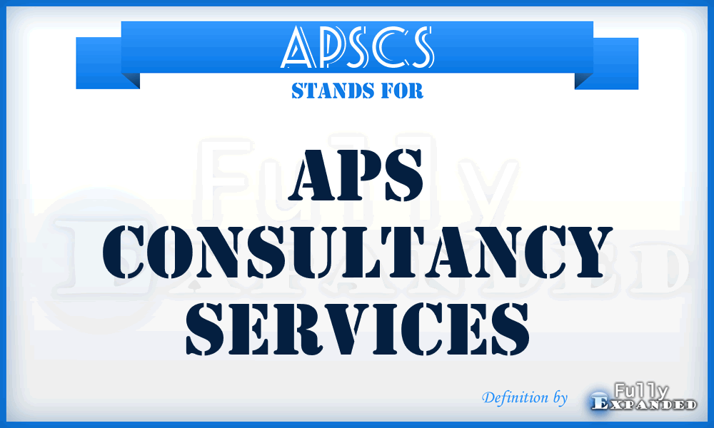 APSCS - APS Consultancy Services