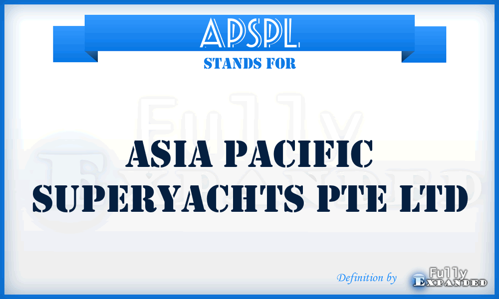 APSPL - Asia Pacific Superyachts Pte Ltd