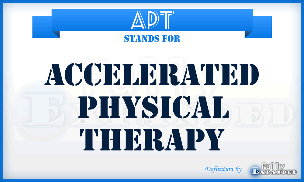 APT - Accelerated Physical Therapy