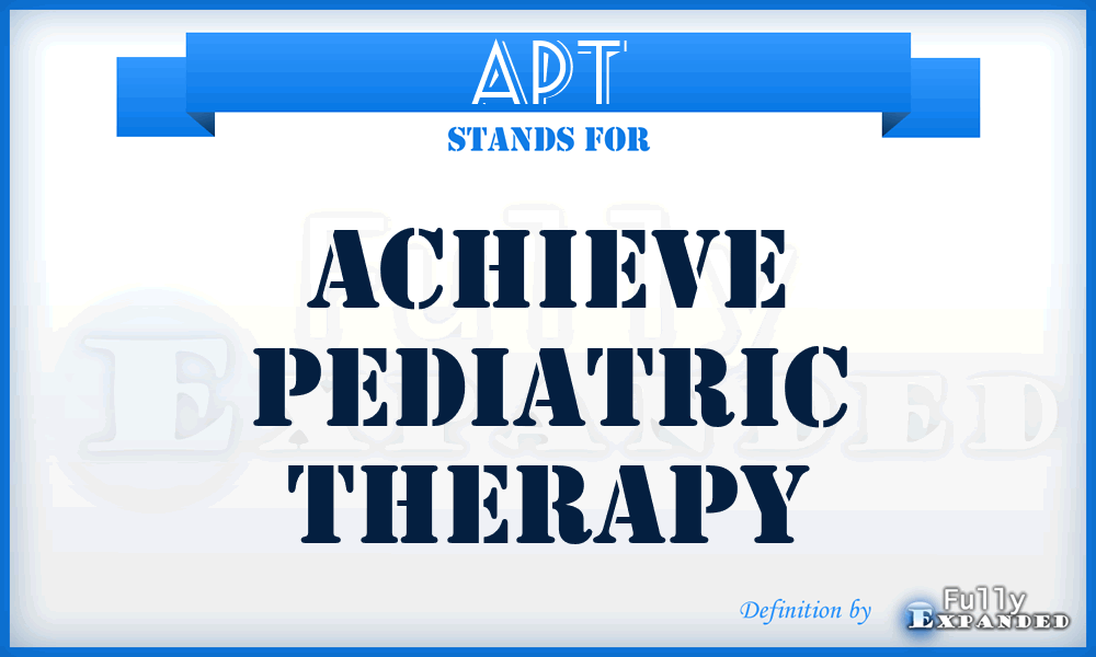 APT - Achieve Pediatric Therapy