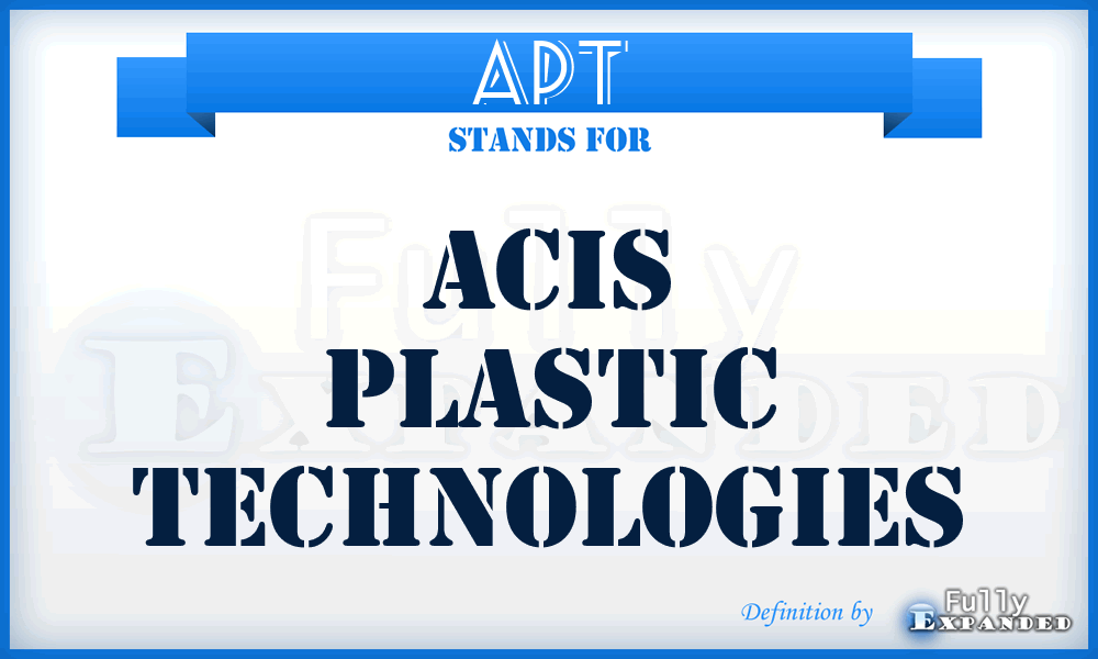 APT - Acis Plastic Technologies
