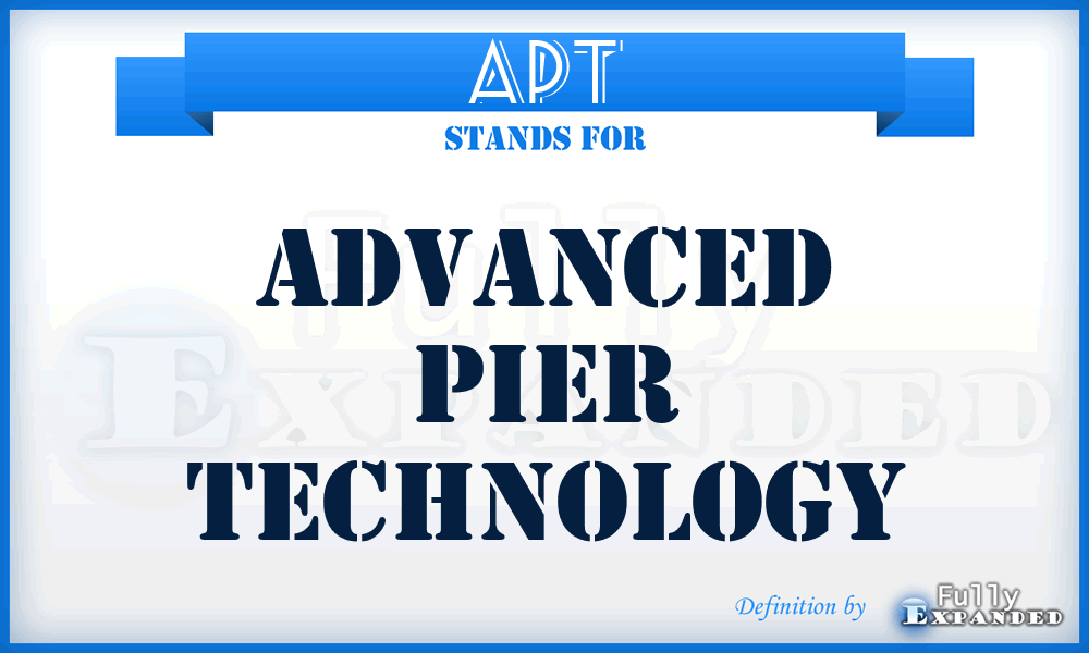 APT - Advanced Pier Technology