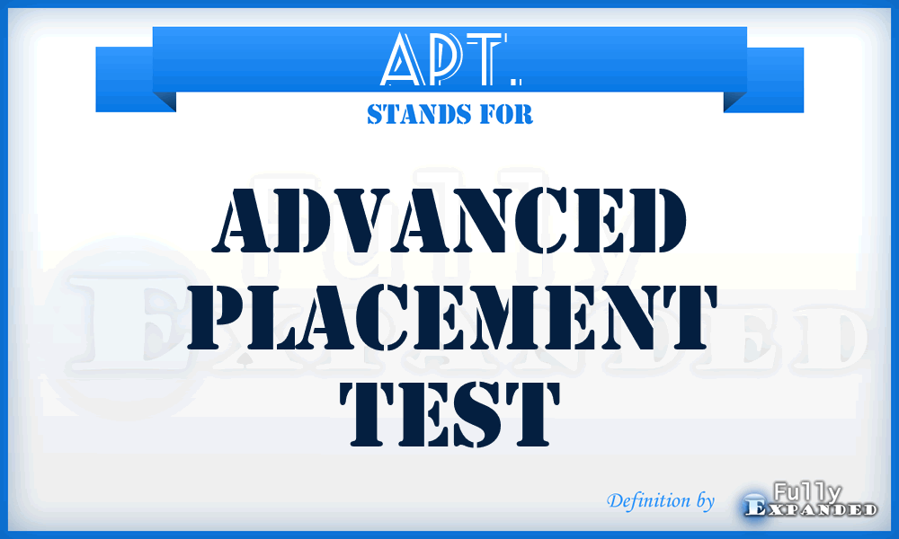 APT. - Advanced Placement Test