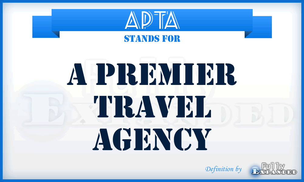 APTA - A Premier Travel Agency