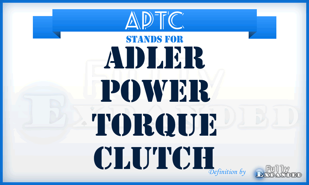 APTC - Adler Power Torque Clutch