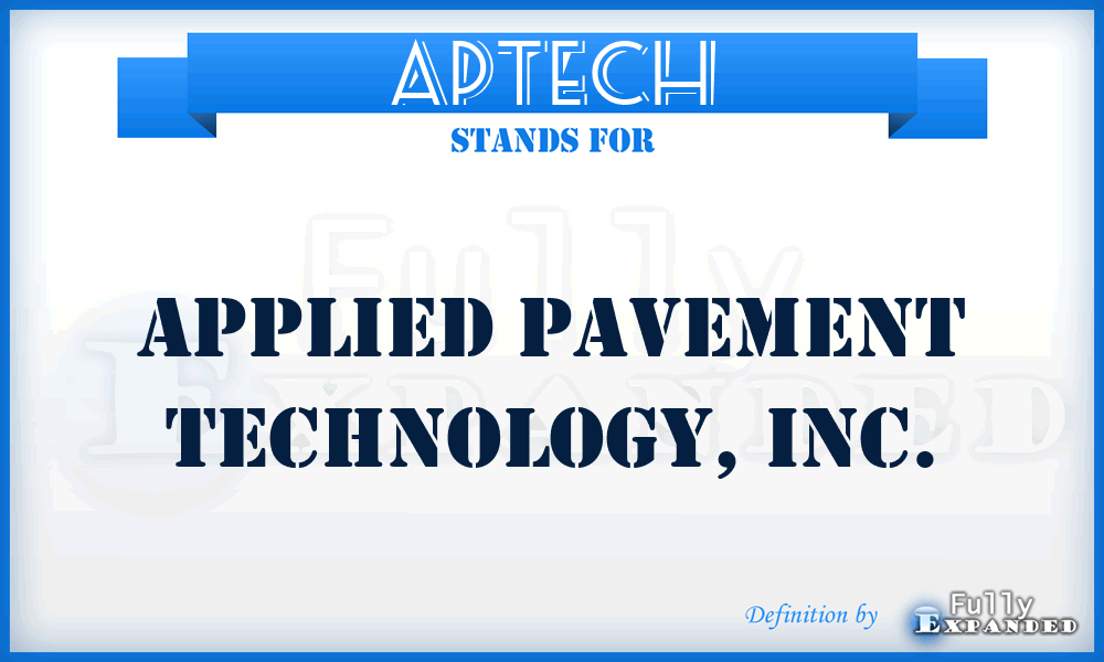 APTECH - Applied Pavement Technology, Inc.