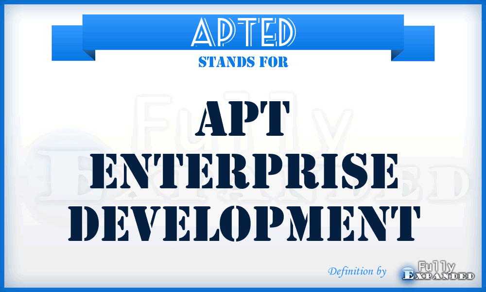 APTED - APT Enterprise Development