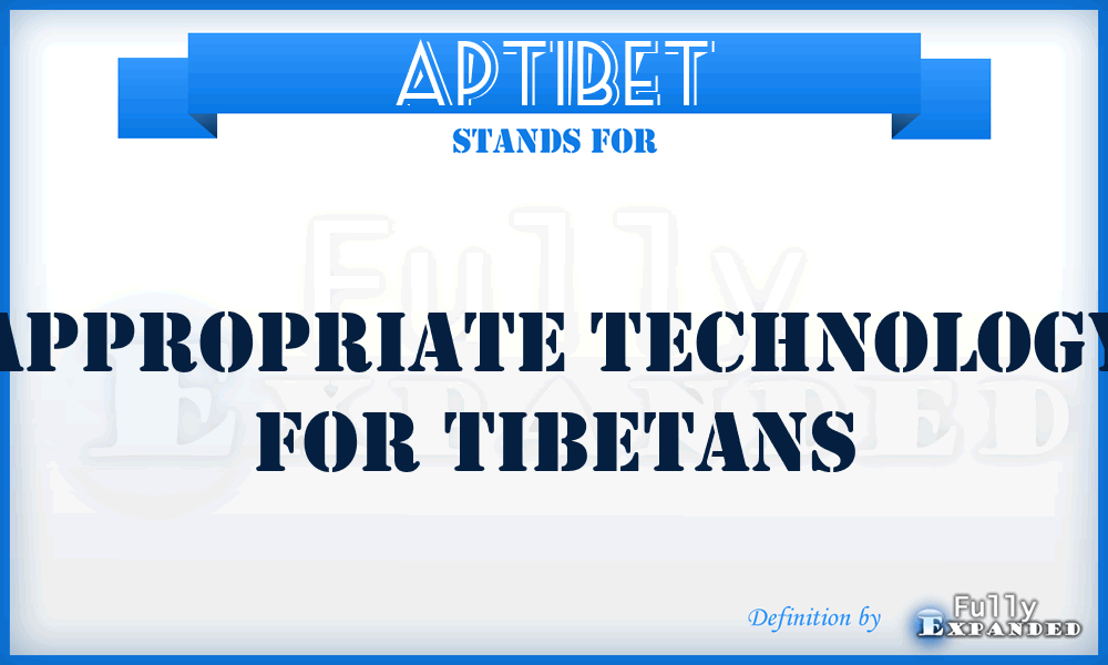 APTIBET - Appropriate Technology for Tibetans