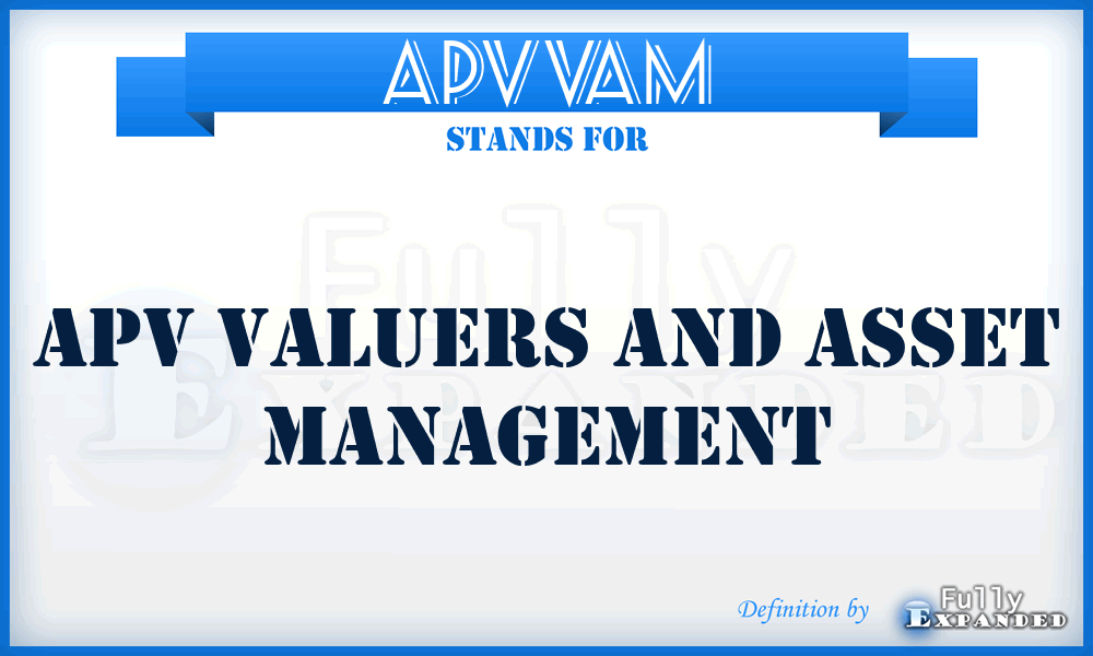 APVVAM - APV Valuers and Asset Management