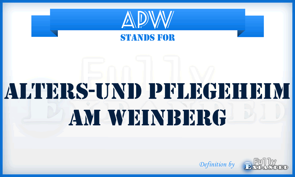 APW - Alters-und Pflegeheim am Weinberg