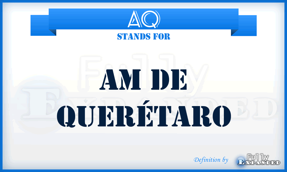 AQ - Am de Querétaro
