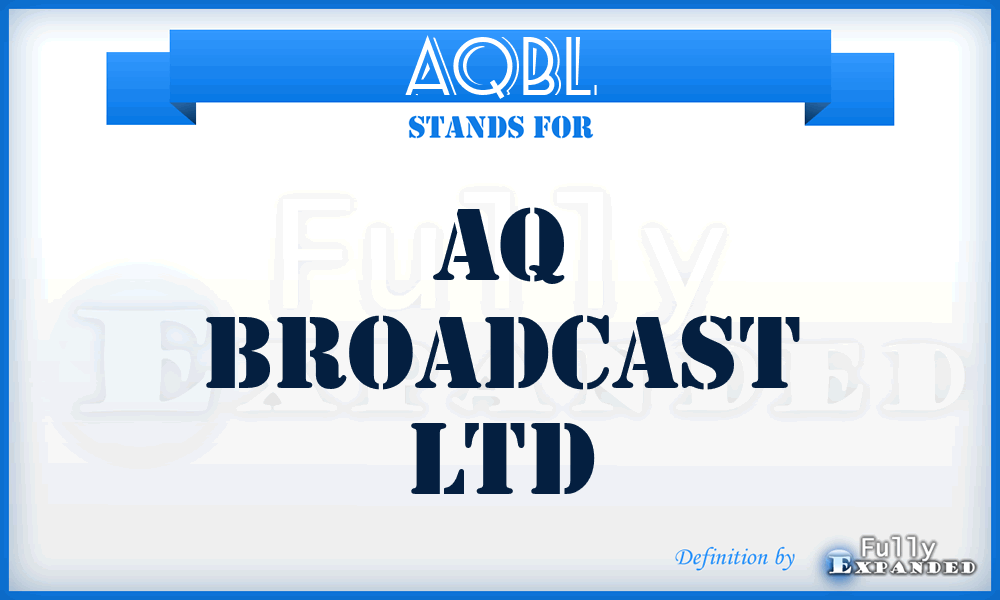 AQBL - AQ Broadcast Ltd