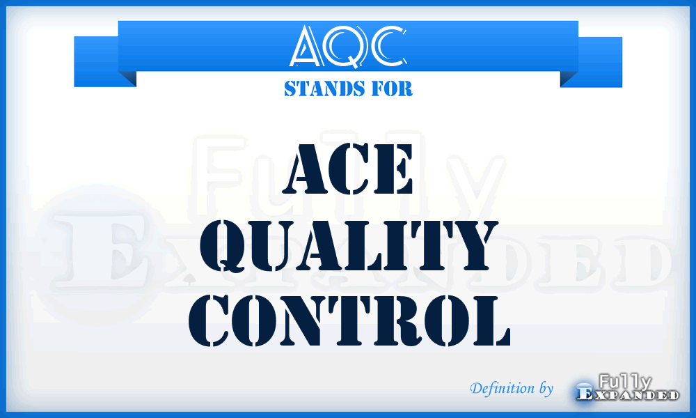 AQC - Ace Quality Control