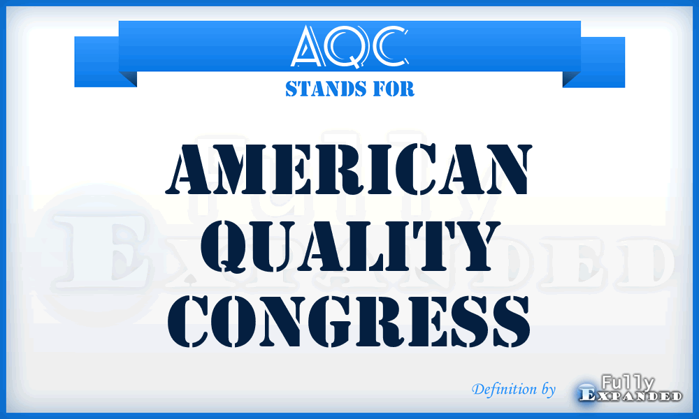 AQC - American Quality Congress