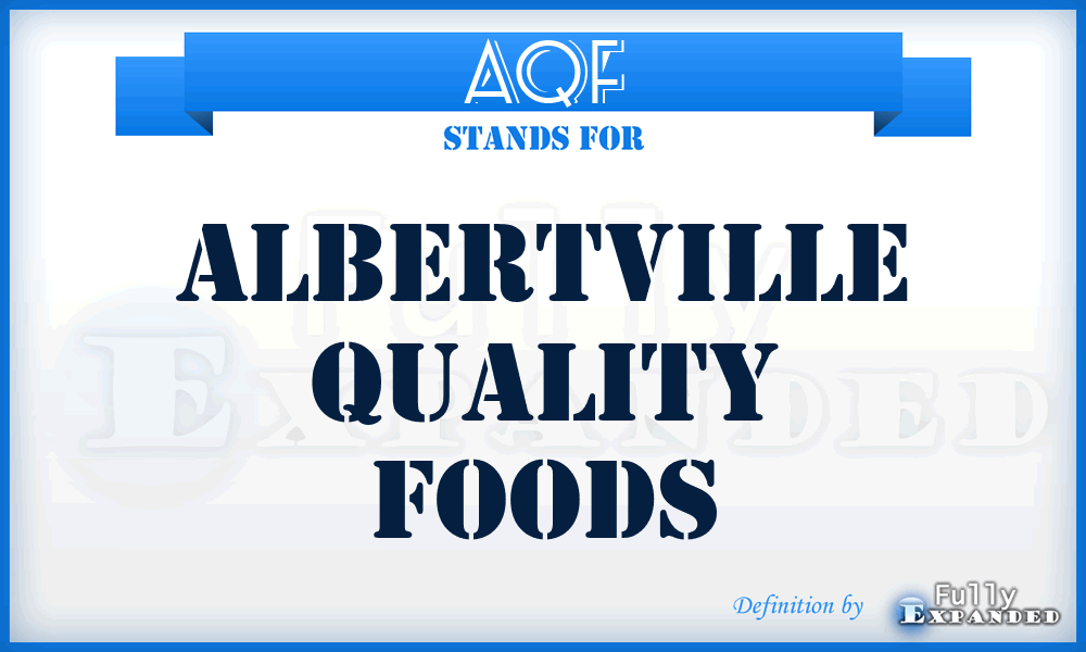 AQF - Albertville Quality Foods