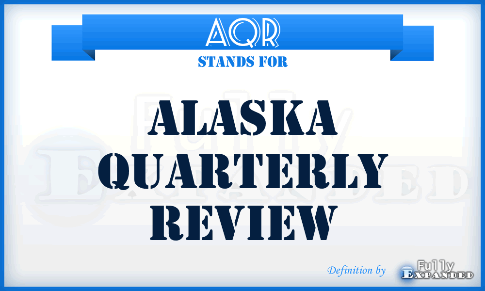AQR - Alaska Quarterly Review