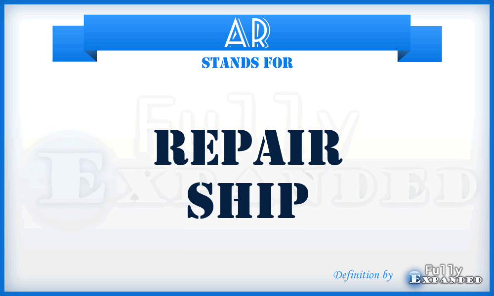 AR - repair ship