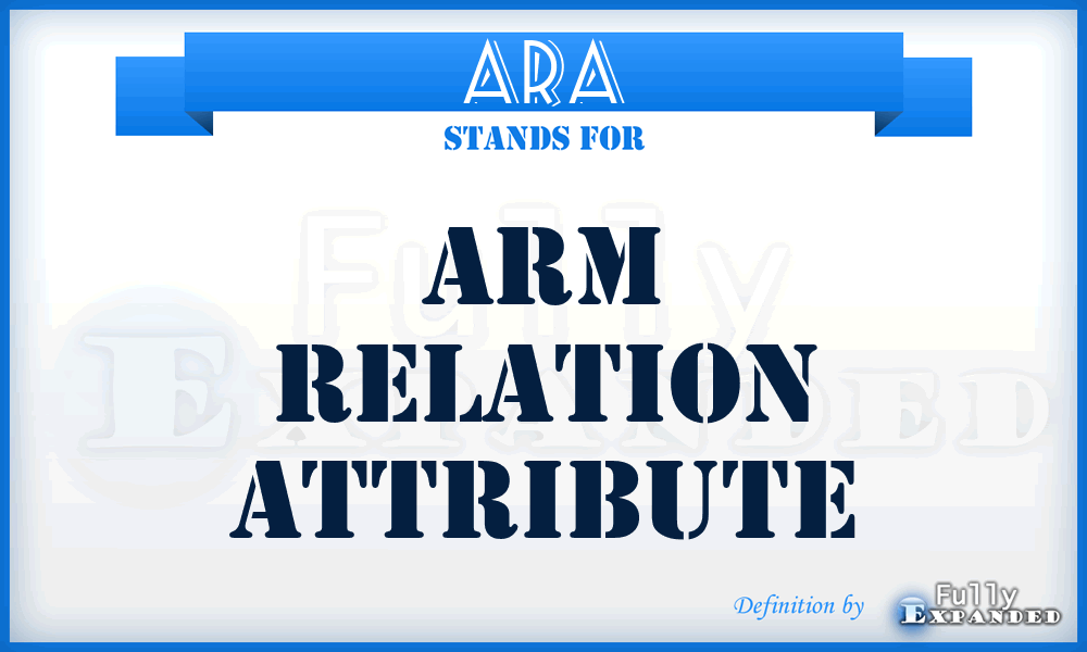 ARA - ARM Relation Attribute