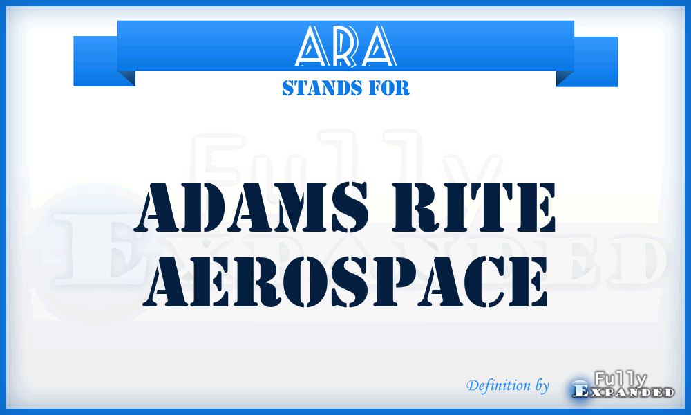 ARA - Adams Rite Aerospace