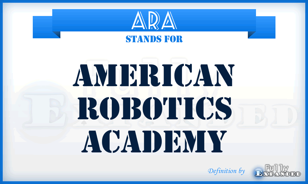 ARA - American Robotics Academy