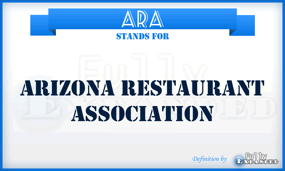 ARA - Arizona Restaurant Association