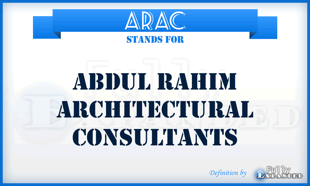 ARAC - Abdul Rahim Architectural Consultants