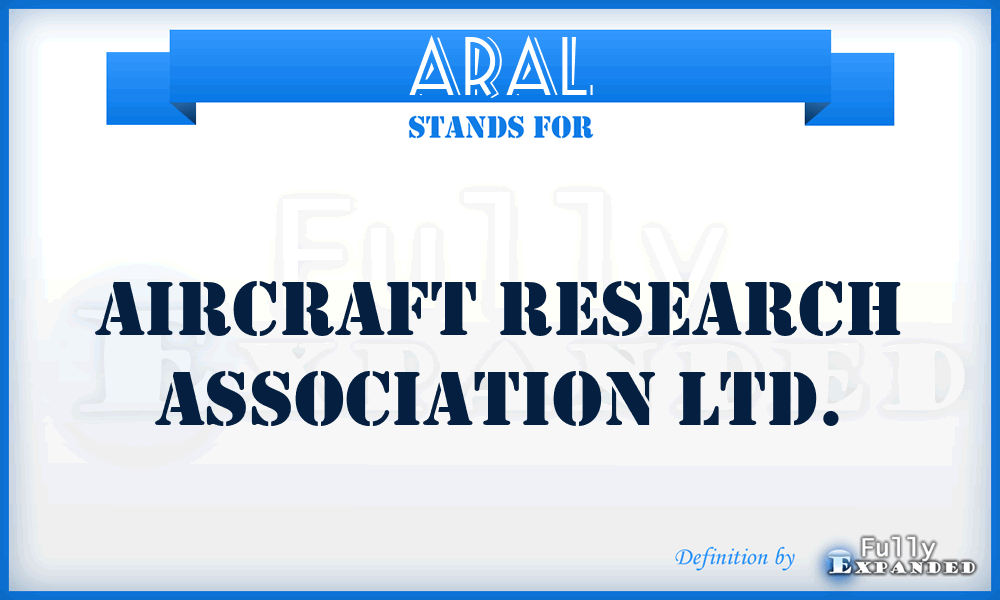 ARAL - Aircraft Research Association Ltd.