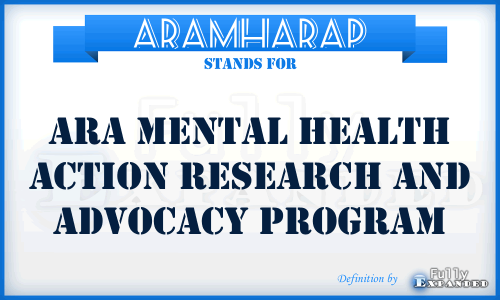 ARAMHARAP - ARA Mental Health Action Research and Advocacy Program