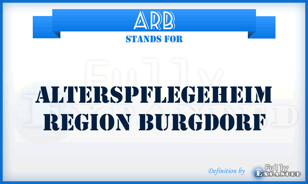 ARB - Alterspflegeheim Region Burgdorf