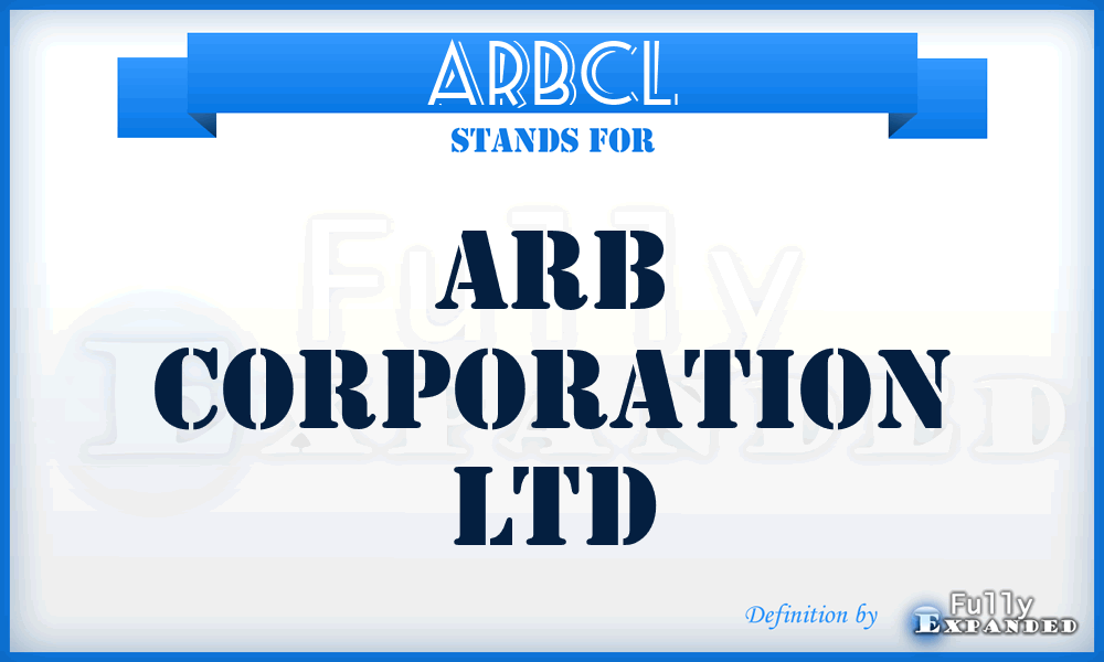 ARBCL - ARB Corporation Ltd