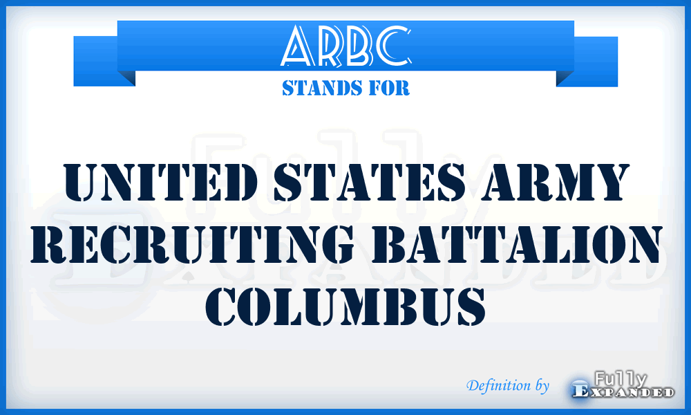 ARBC - United States Army Recruiting Battalion Columbus