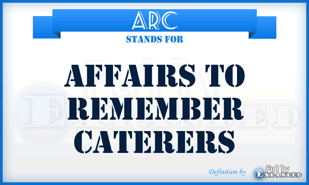 ARC - Affairs to Remember Caterers