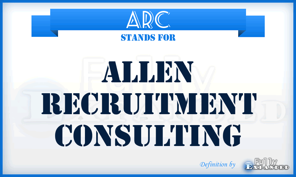 ARC - Allen Recruitment Consulting