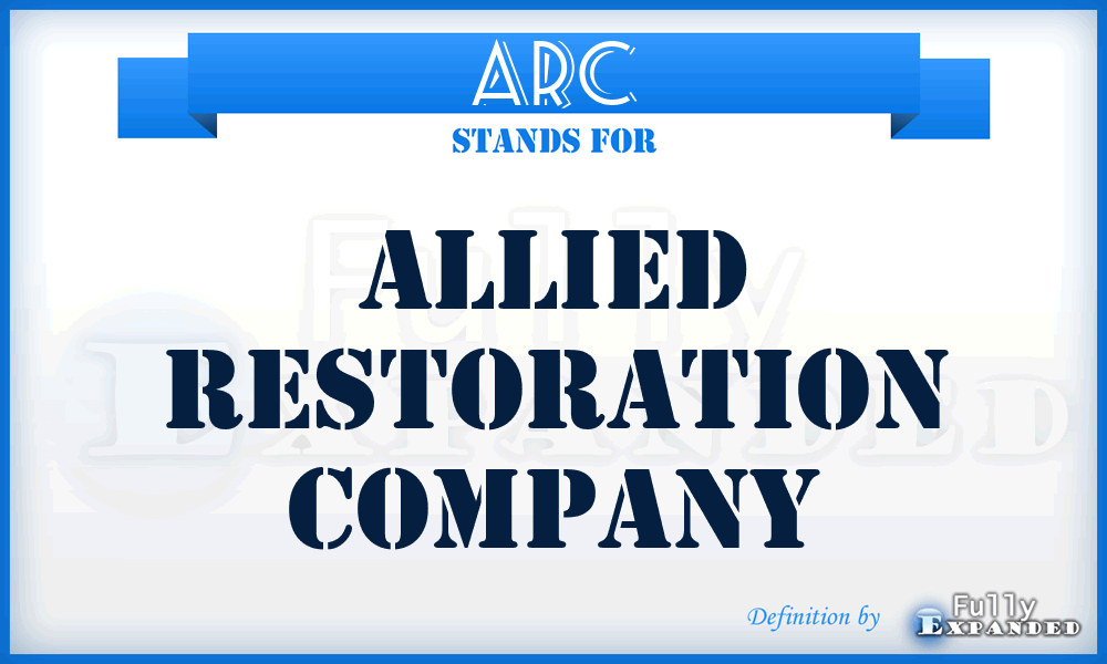 ARC - Allied Restoration Company