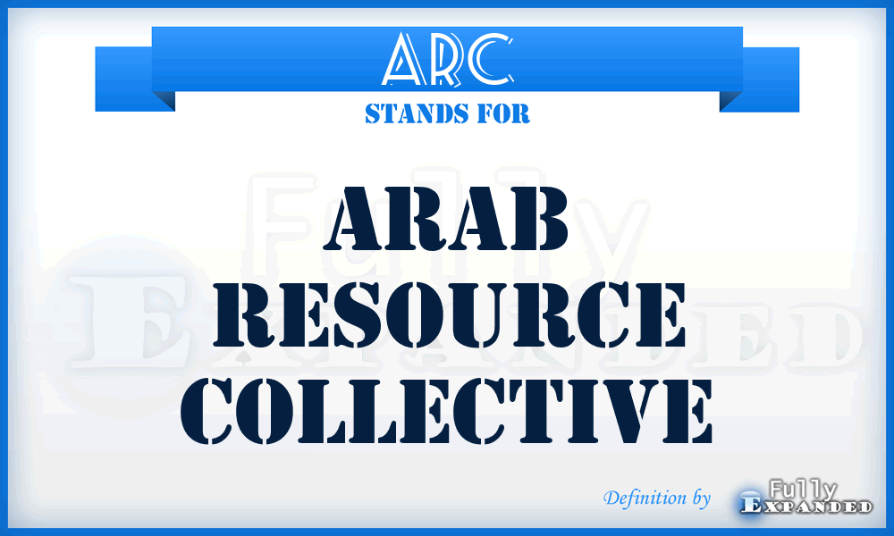 ARC - Arab Resource Collective
