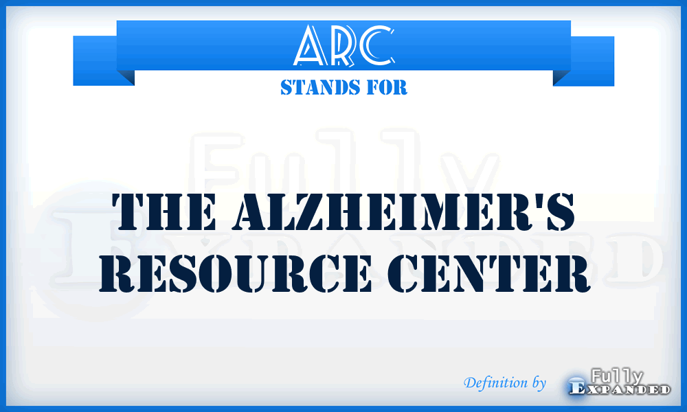 ARC - The Alzheimer's Resource Center