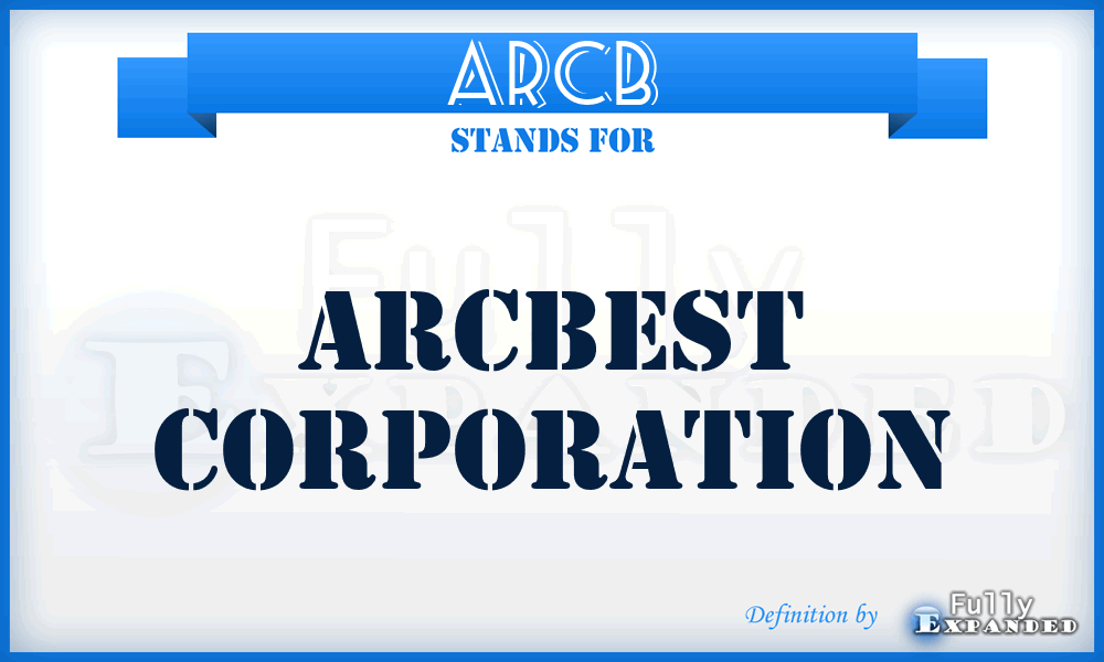 ARCB - ArcBest Corporation