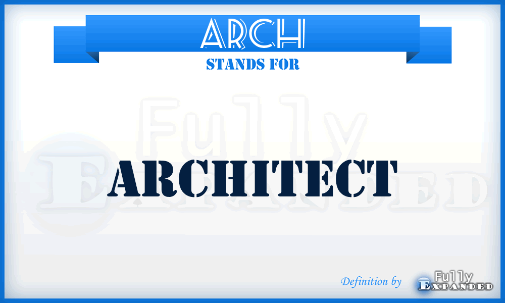 ARCH - Architect
