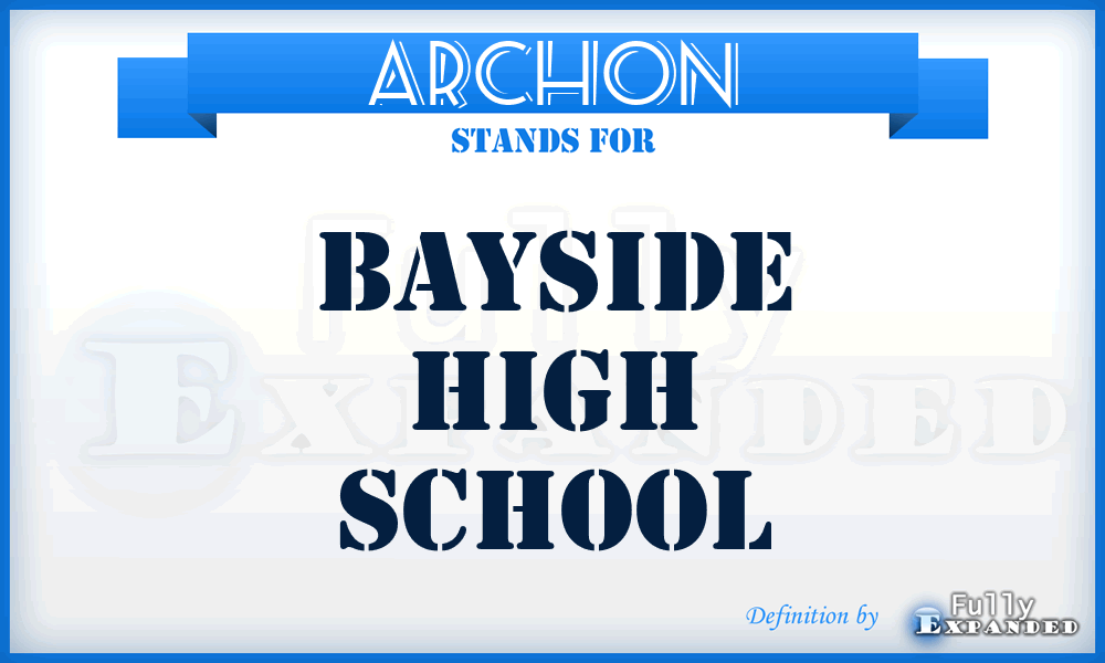 ARCHON - Bayside High School