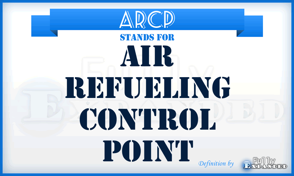 ARCP - air refueling control point