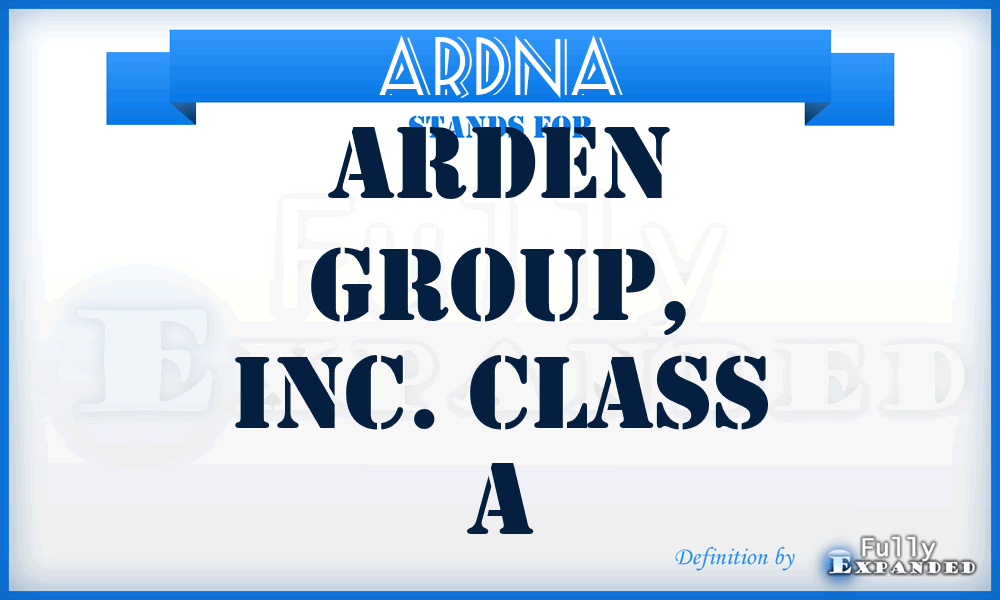 ARDNA - Arden Group, Inc. Class A