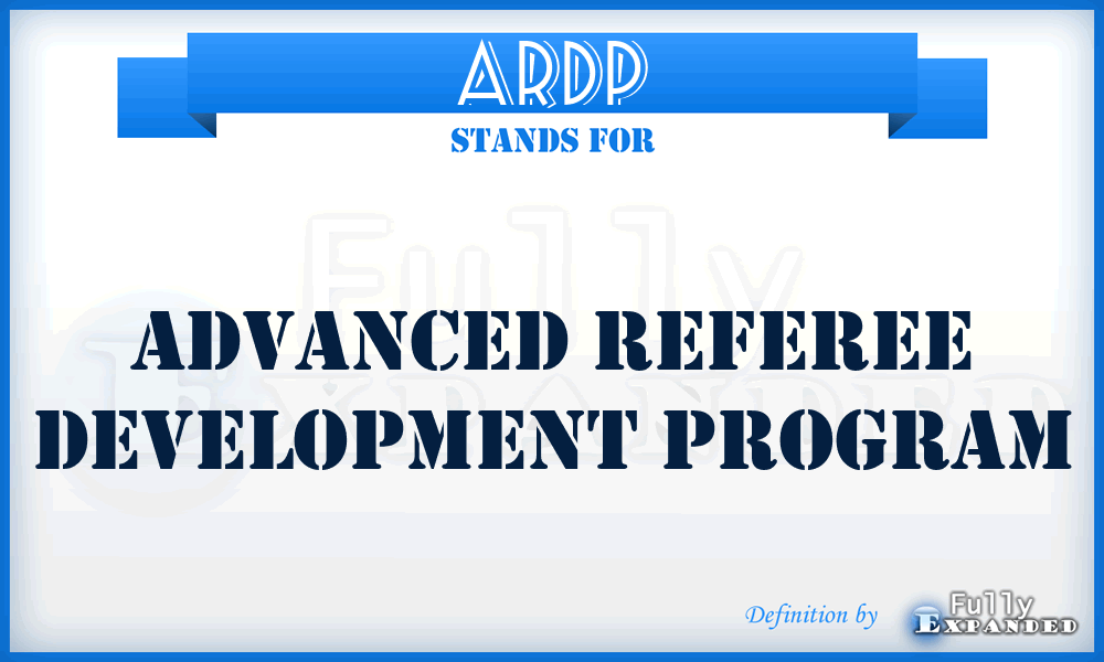 ARDP - Advanced Referee Development Program