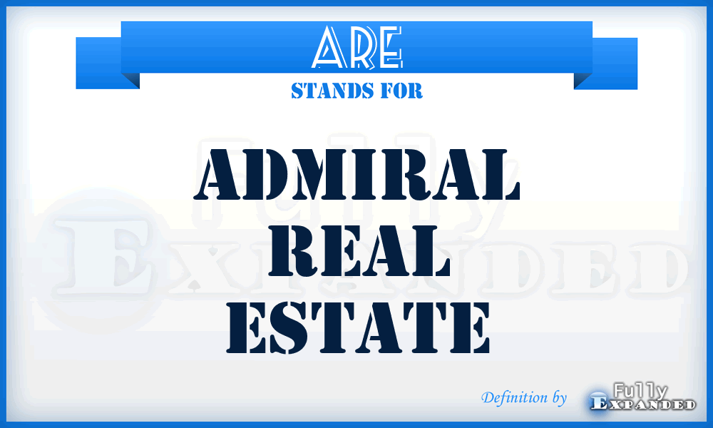 ARE - Admiral Real Estate