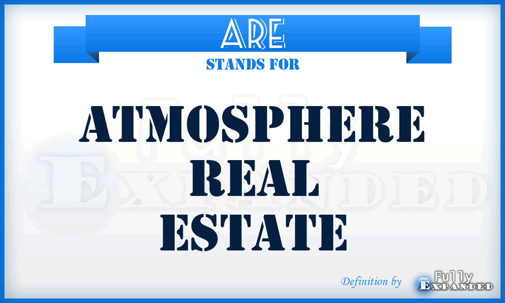 ARE - Atmosphere Real Estate