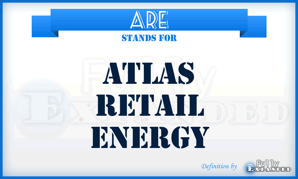 ARE - Atlas Retail Energy