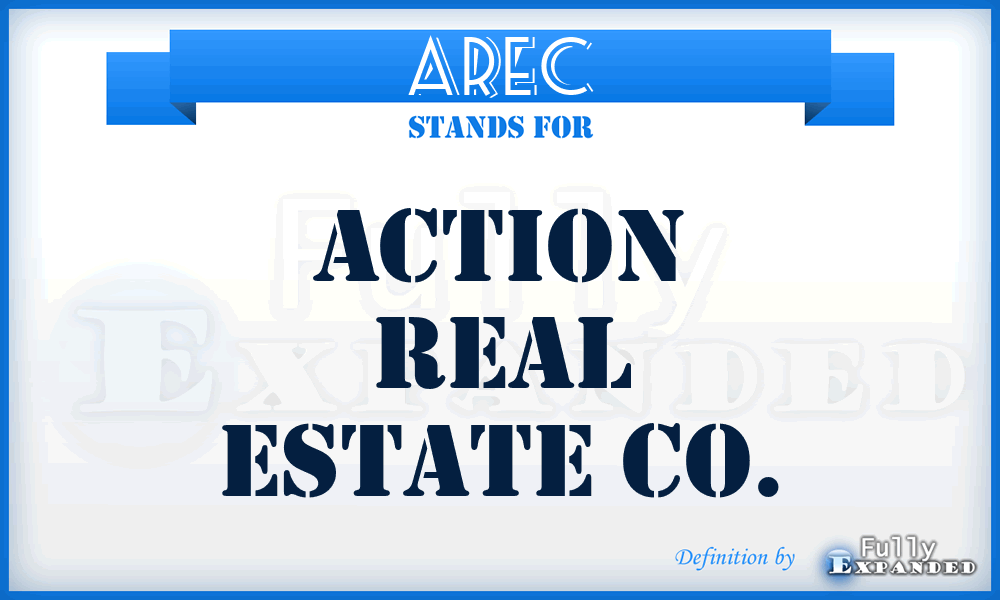 AREC - Action Real Estate Co.