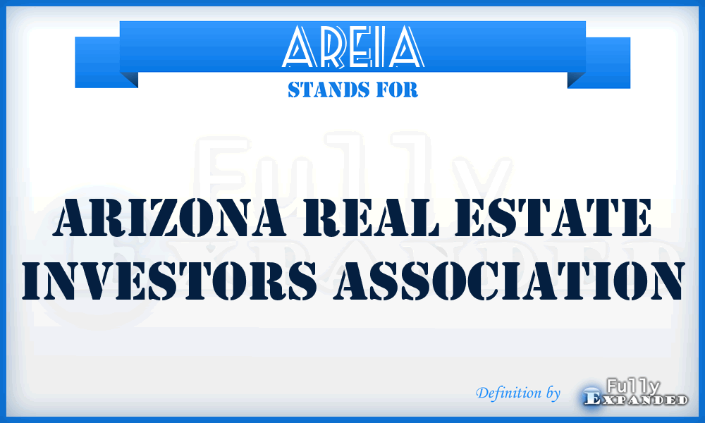 AREIA - Arizona Real Estate Investors Association