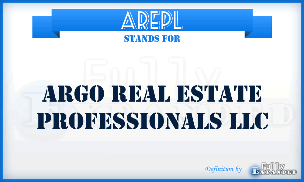 AREPL - Argo Real Estate Professionals LLC