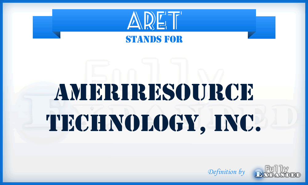 ARET - Ameriresource Technology, Inc.